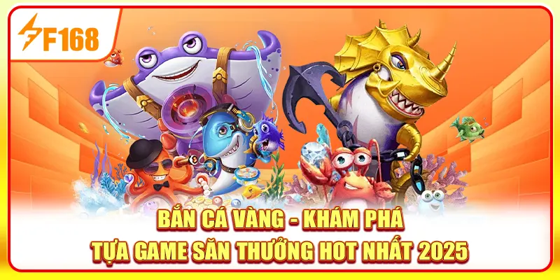 Bắn cá Vàng