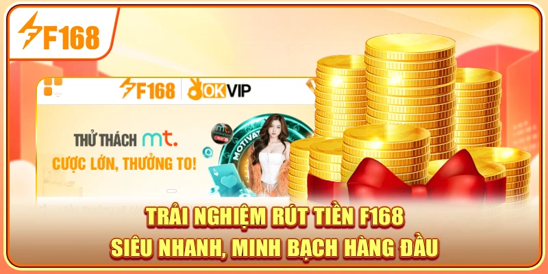 rút tiền F168